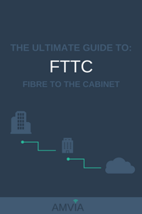 THE ULTIMATE GUIDE TO FTTC_ FIBRE TO THE CABINET (1)